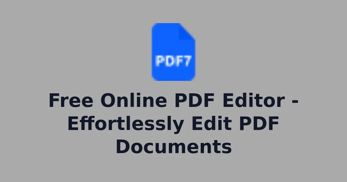 Free Online PDF Editor - Effortlessly Edit PDF Documents