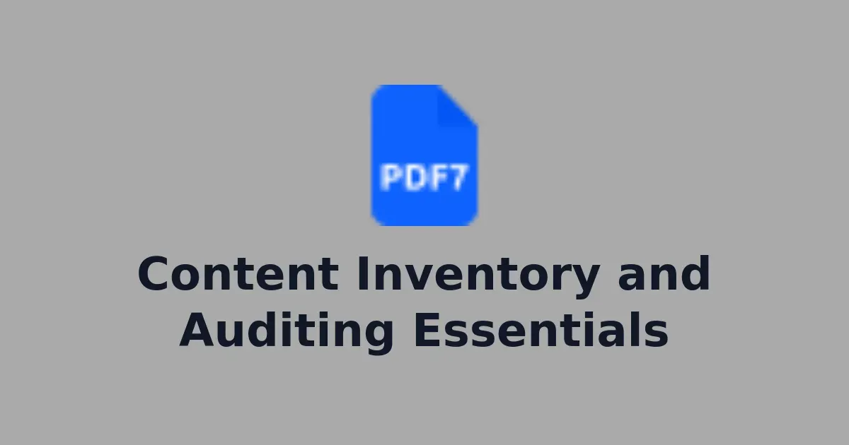 Content Inventory and Auditing Essentials