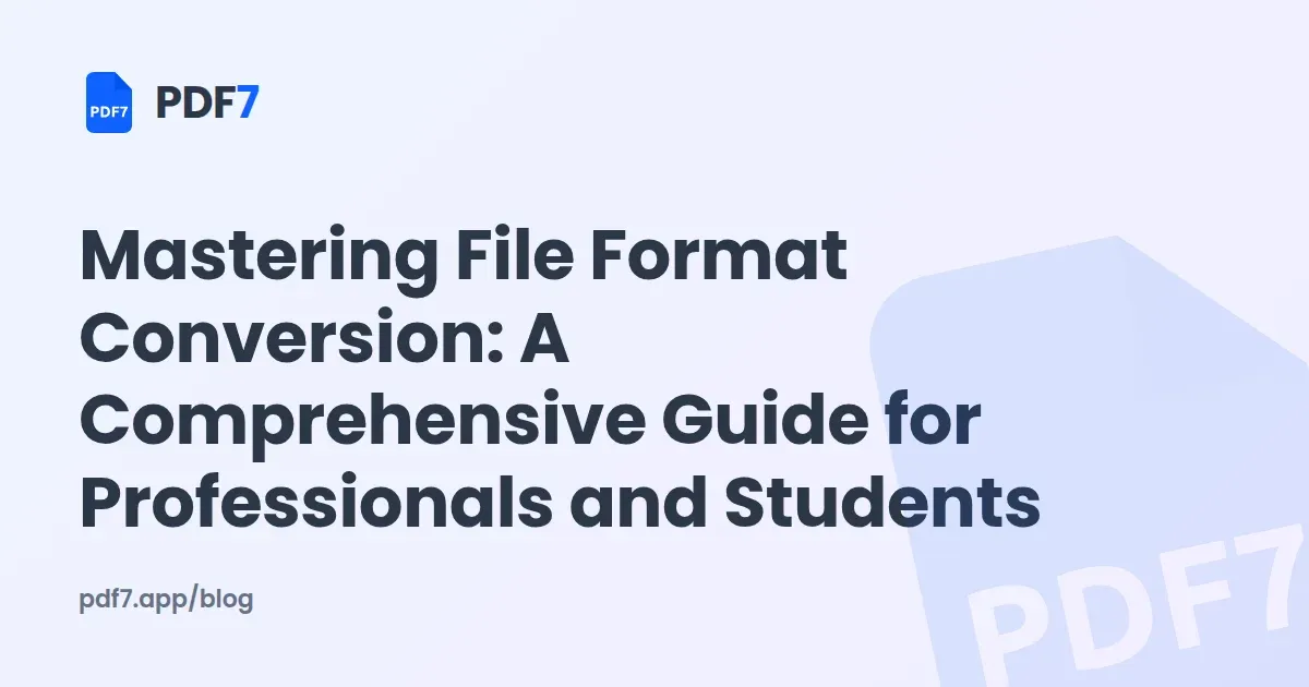 Mastering File Format Conversion: A Comprehensive Guide for Professionals and Students