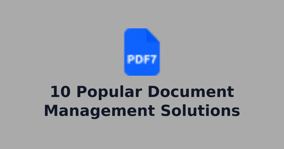 10 Popular Document Management Solutions