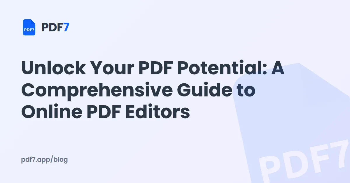Unlock Your PDF Potential: A Comprehensive Guide to Online PDF Editors