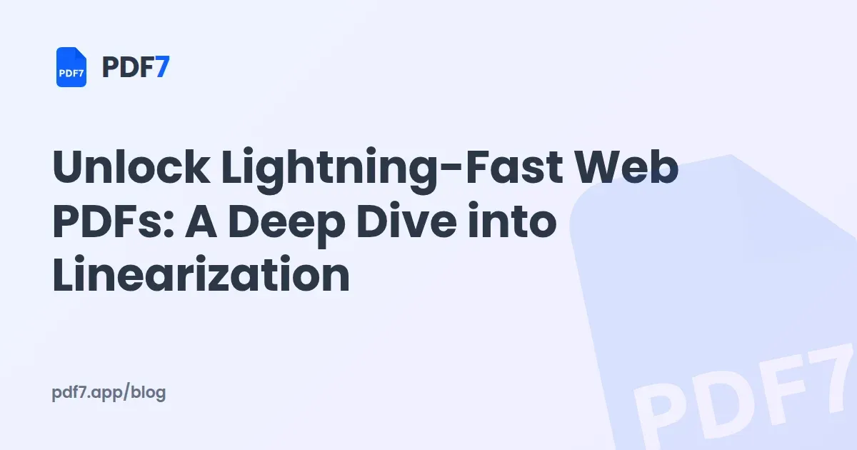 Unlock Lightning-Fast Web PDFs: A Deep Dive into Linearization