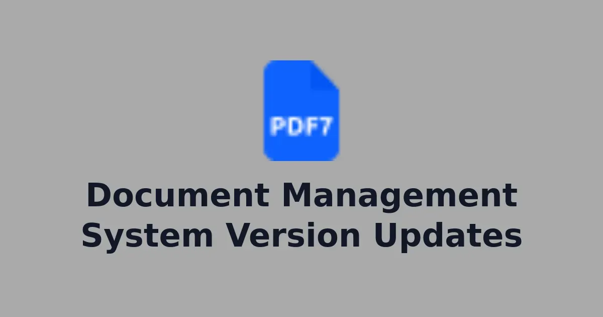 Document Management System Version Updates