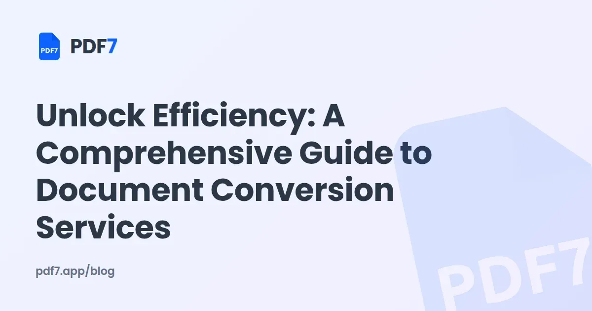 Unlock Efficiency: A Comprehensive Guide to Document Conversion Services